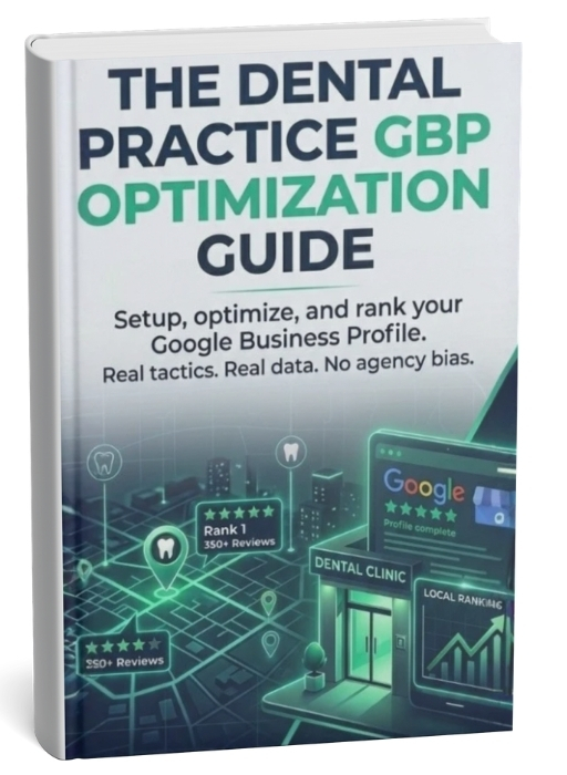 Dental GBP Guide for Practice Optimization cover for dental local SEO and Google Business Profile strategy.